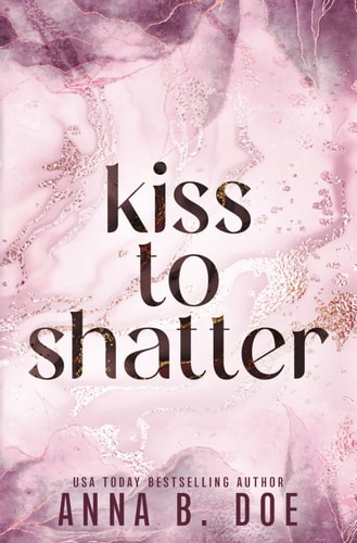 Kiss To Shatter Special Edition