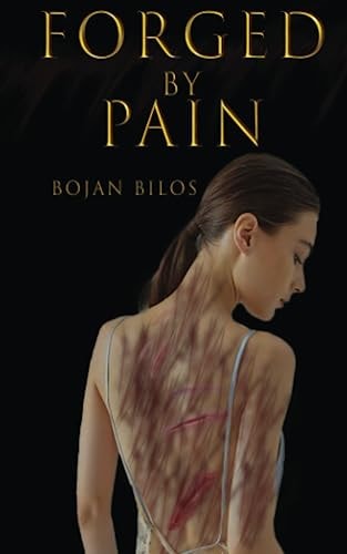 Forged By Pain