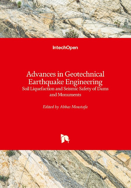 Advances in Geotechnical Earthquake Engineering: Soil Liquefaction and Seismic Safety of Dams and Monuments