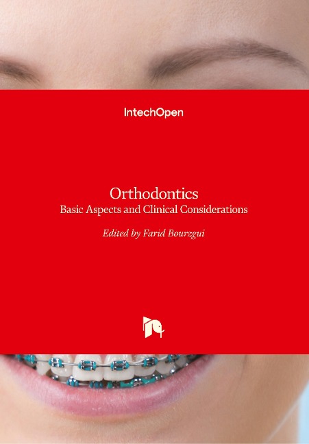Orthodontics: Basic Aspects and Clinical Considerations