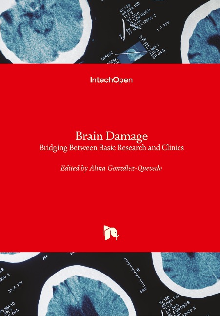 Brain Damage: Bridging Between Basic Research and Clinics
