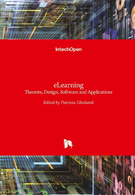 eLearning: Theories, Design, Software and Applications