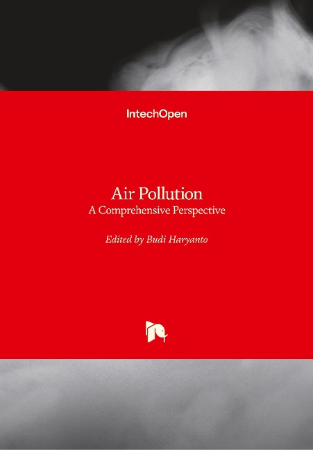Air Pollution: A Comprehensive Perspective