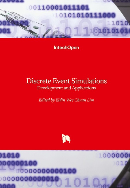 Discrete Event Simulations: Development and Applications