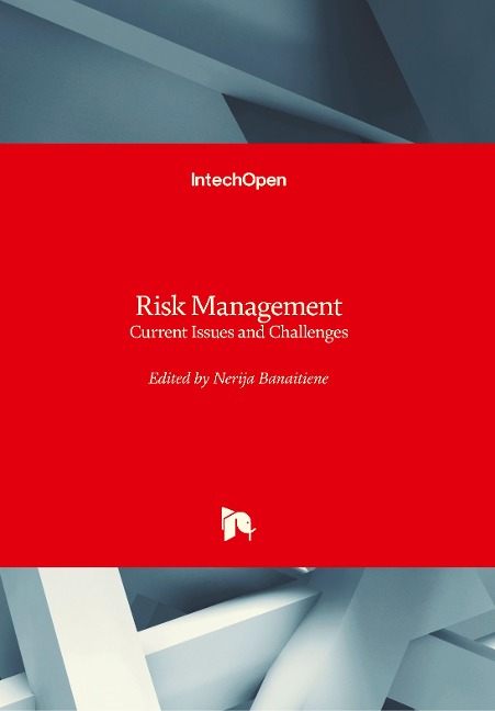 Risk Management: Current Issues and Challenges