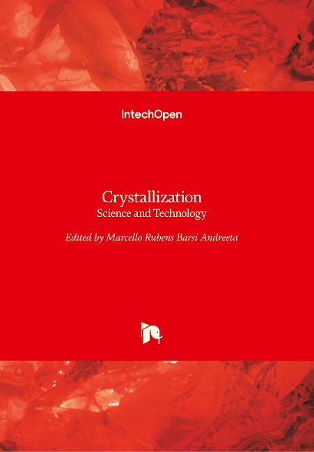 Crystallization: Science and Technology