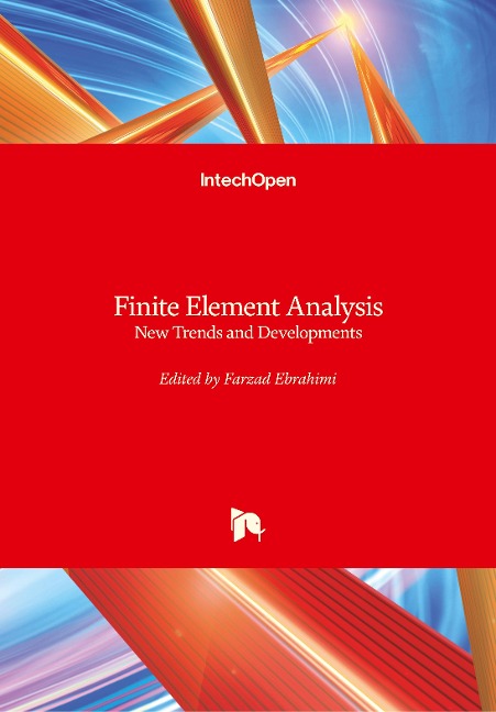 Finite Element Analysis: New Trends and Developments