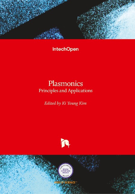 Plasmonics: Principles and Applications