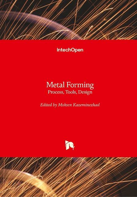 Metal Forming: Process, Tools, Design