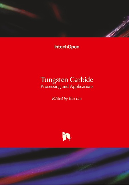 Tungsten Carbide: Processing and Applications