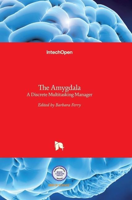 The Amygdala: A Discrete Multitasking Manager