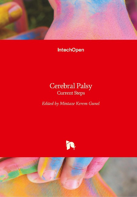 Cerebral Palsy: Current Steps