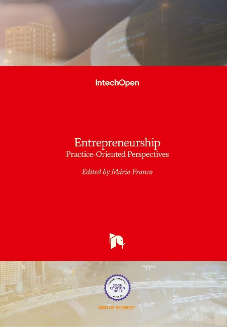 Entrepreneurship: Practice-Oriented Perspectives