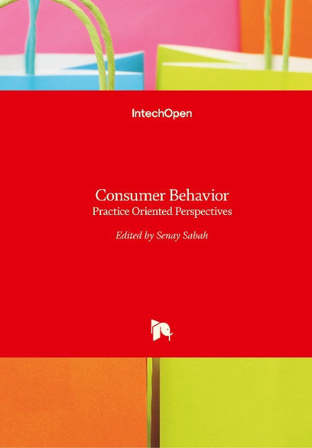 Consumer Behavior: Practice Oriented Perspectives