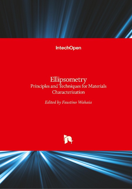 Ellipsometry: Principles and Techniques for Materials Characterization