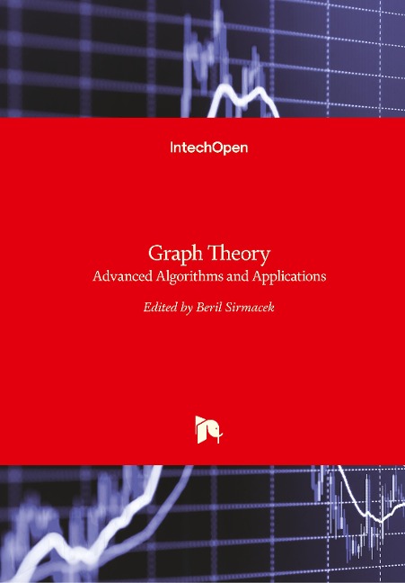 Graph Theory: Advanced Algorithms and Applications