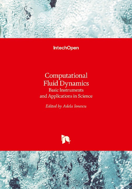 Computational Fluid Dynamics: Basic Instruments and Applications in Science