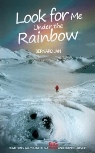 Look for Me Under the Rainbow
