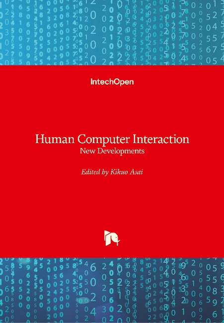 Human Computer Interaction: New Developments