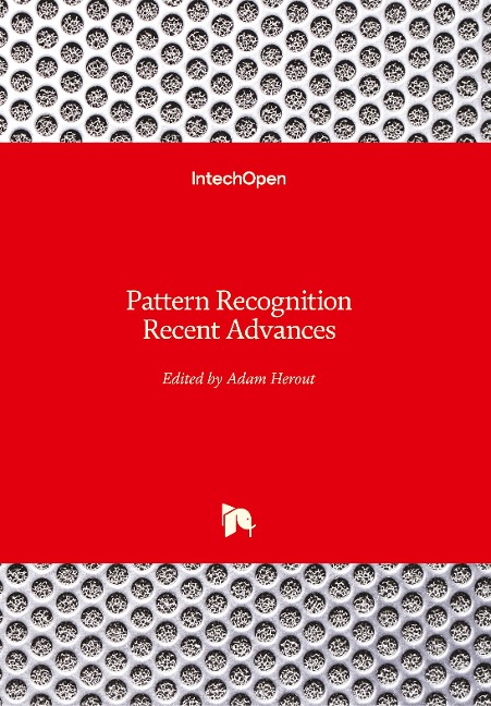 Pattern Recognition: Recent Advances
