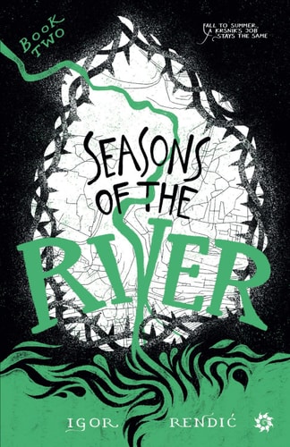 Seasons of the River