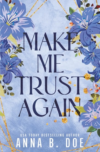 Make Me Trust Again Special Edition