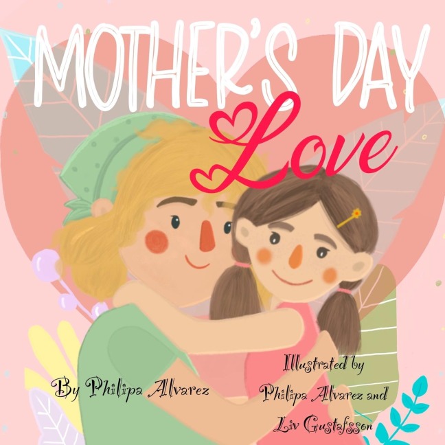 Mothers Day Love