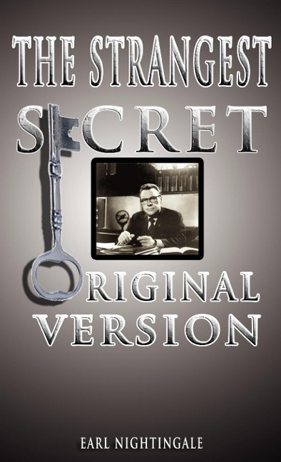 Earl Nightingales the Strangest Secret
