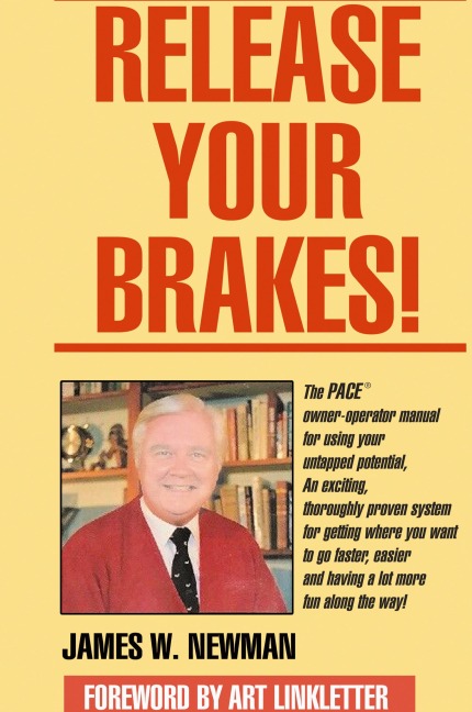 Release Your Brakes!