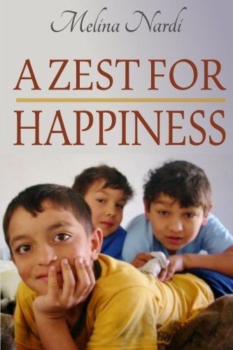 A Zest for Happiness