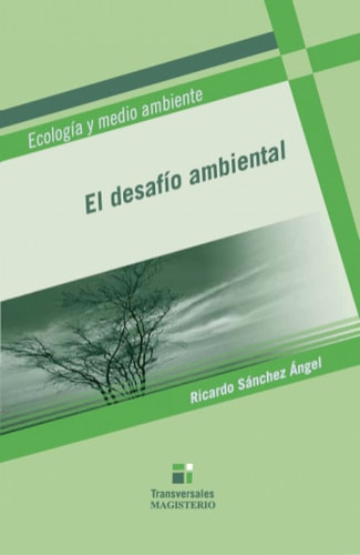 DESAFIO AMBIENTAL, EL