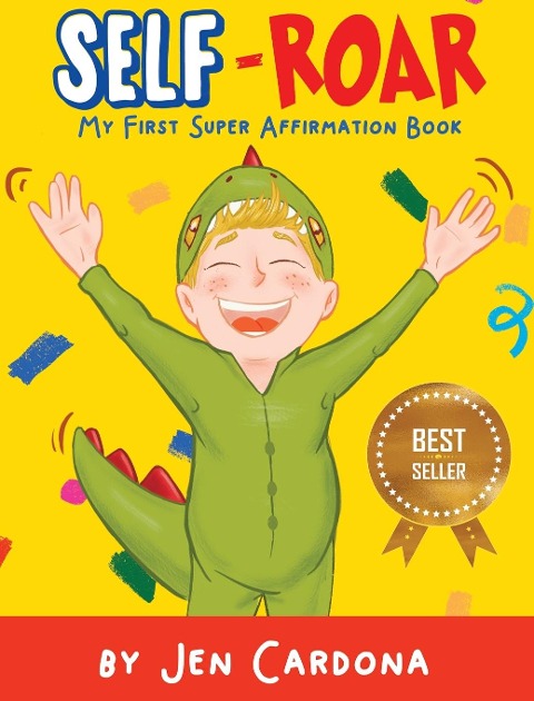 SELF ROAR: my first super affirmation book