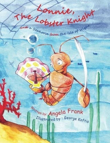 Lonnie the Lobster Knight and a Seahorse from the Isle of Wight
