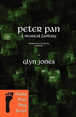 Peter Pan - a Musical Fantasy