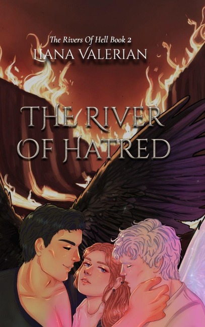 The River of Hatred: The Rivers of Hell 2: Alternate Cover Edition