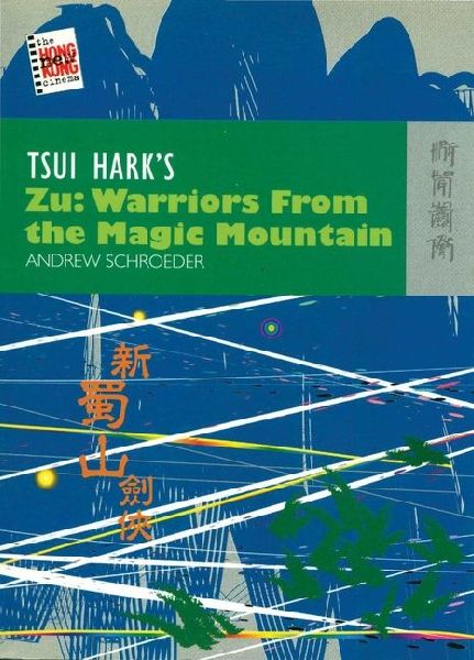 Tsui Harks Zu: Warriors from the Magic Mountain