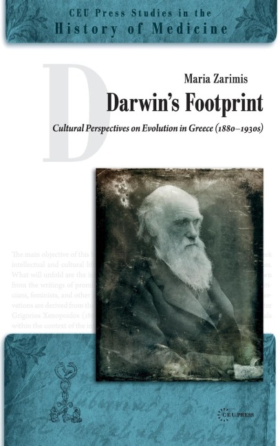 Darwin's Footprint: Cultural Perspectives on Evolution in Greece (1880-1930s)