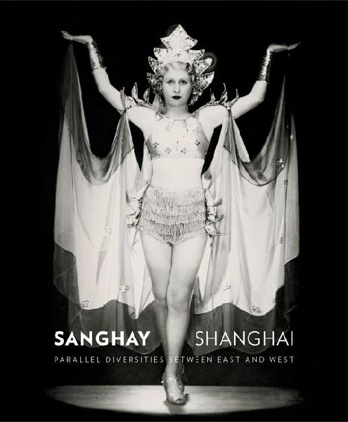 Sanghay-Shanghai catalogue.: Parallel Diversities between East and West