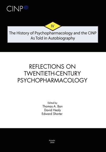 Reflections on Twentieth-century Psychopharmacology