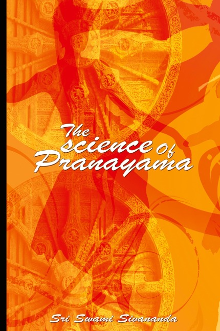 The science Of Pranayama