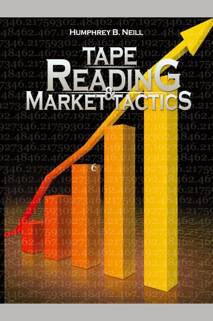 Tape Reading & Market Tactics