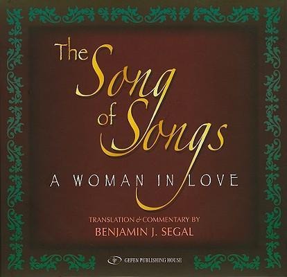The Song of Songs: A Woman in Love