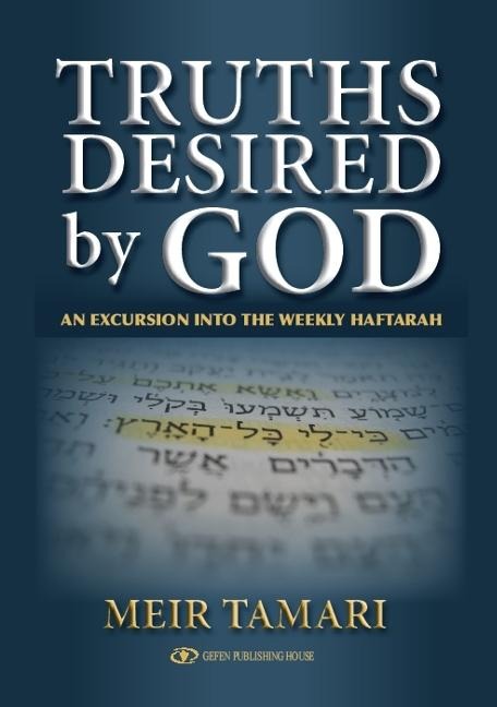 Truths Desired by God: An Excursion Into the Weekly Haftarah