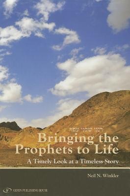Bringing The Prophets To Life