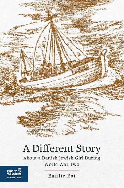 A Different Story: About a Danish Girl in World War Two