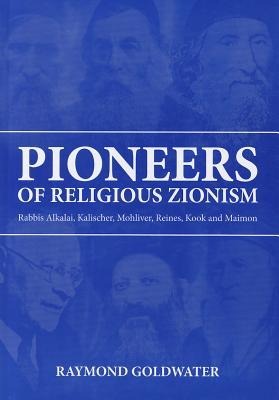 PIONEERS OF RELIGIOUS ZIONISM