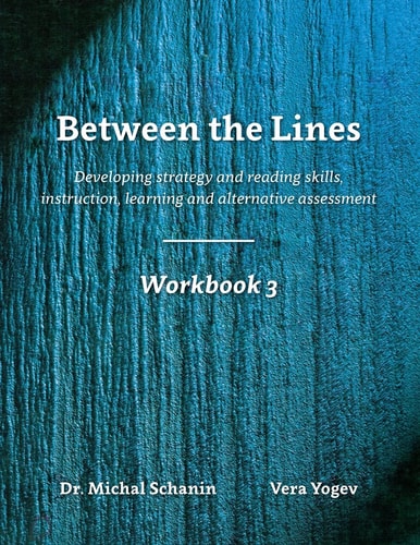 Between the Lines Workbook 3: Developing Strategic Reading Skills Instruction Learning Alternative Assessment