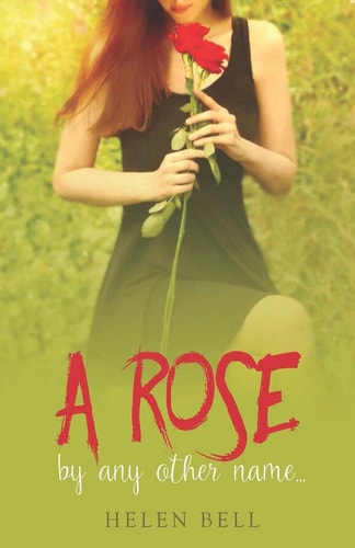 A Rose By Any Other Name...