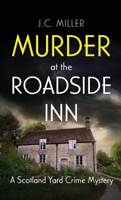 Murder at the Roadside Inn: A Scotland Yard Crime Mystery