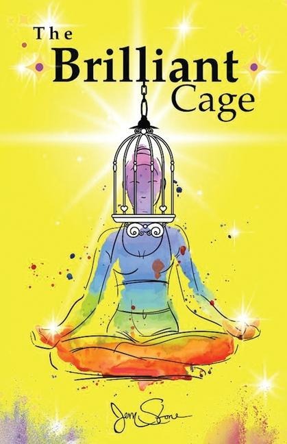 The Brilliant Cage